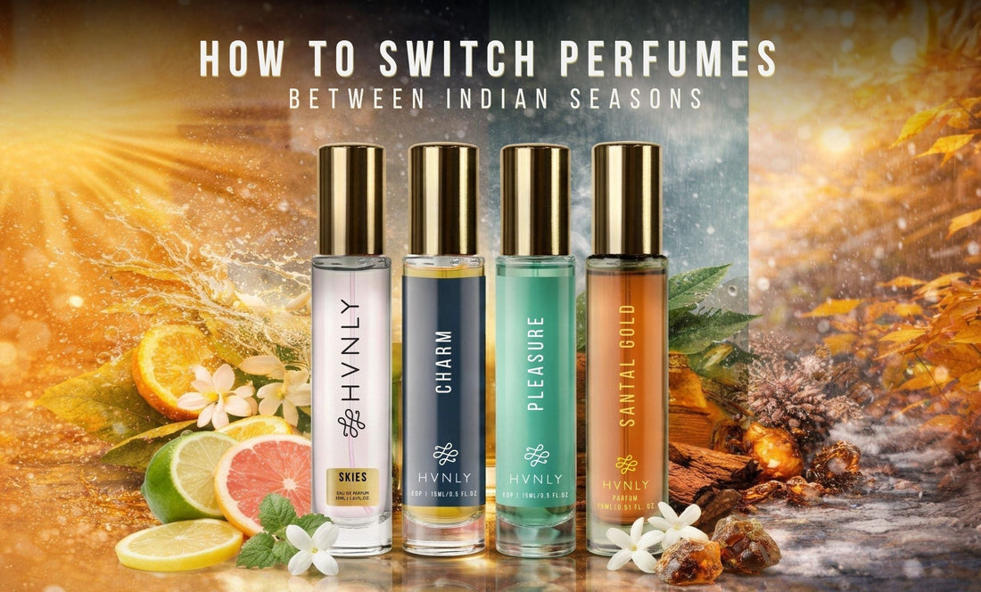How to Switch Perfumes Between Indian Seasons?
