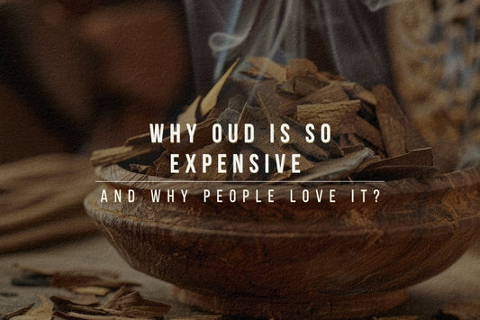 Why Oud Is So Expensive (And Why People Love It)
