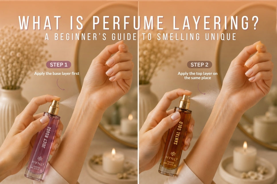 What Is Perfume Layering? A Beginner’s Guide to Smelling Unique