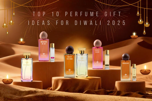 Top 10 Perfume Gift Ideas for Diwali 2025