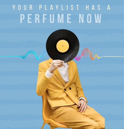 Person in a yellow suit holding a vinyl record with text 'Your playlist has a perfume now' on a blue background